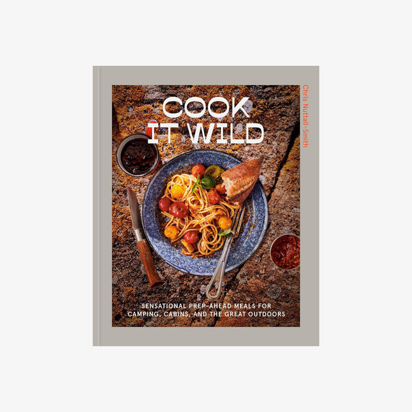 Front cover of cook it wild book on a whte background