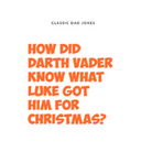 Dad Jokes - Addison West