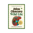 Front cover of book Atlas Obscura: Wild Life on a white background