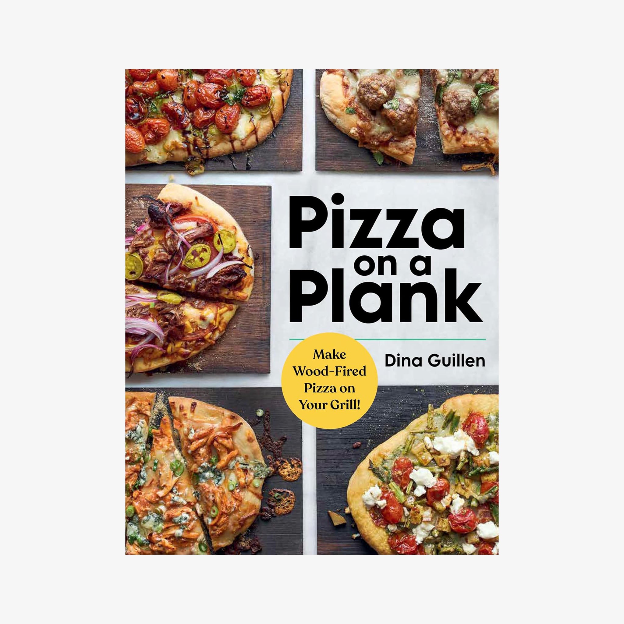 Front cover of Pizza on a Plank on a white background