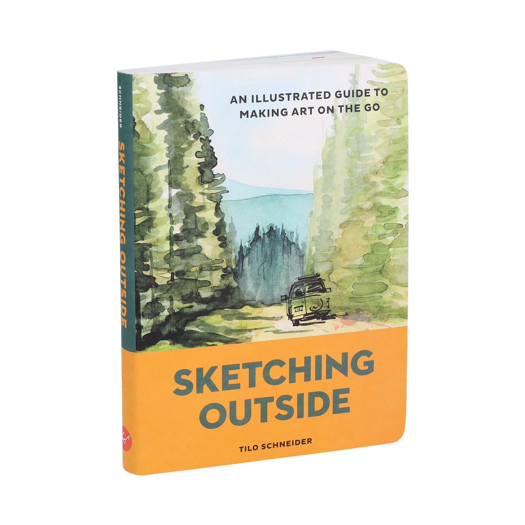 Sketching Outside: An Illustrated Guide To Making Art On The Go By Tilo Schneider on a white background at Addison West