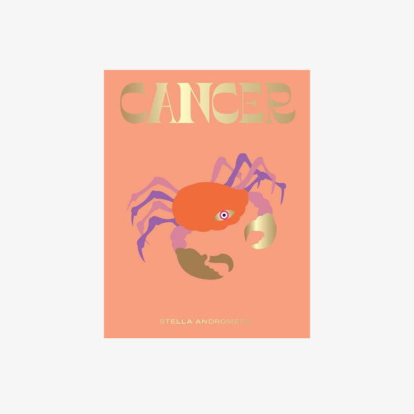 Orange front cover with crab illustration of book titled 'cancer' by Stella Andromeda