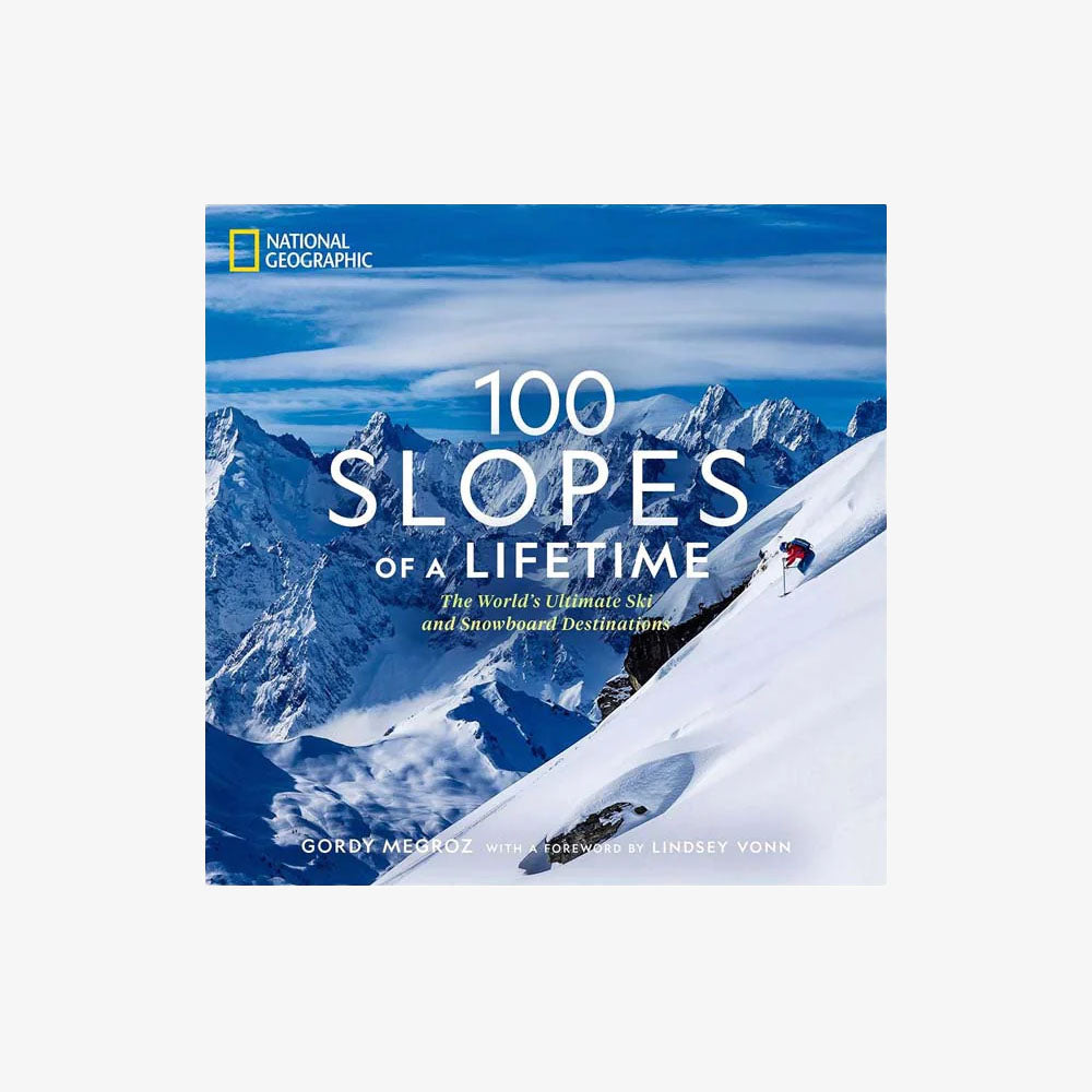 Front cover of book titles 100 slopes of a lifetime with mountains and blue sky