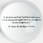 Dr. Seuss Oh The Places You'll Go Paperweight on a white background at Addison West