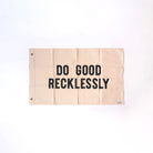 Pointer and Pine brand do good recklessly flag in natural with black ink