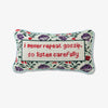 Furbish needlepoint pillow with saying 'I never repeat gossip, so listen carefully' on a white background