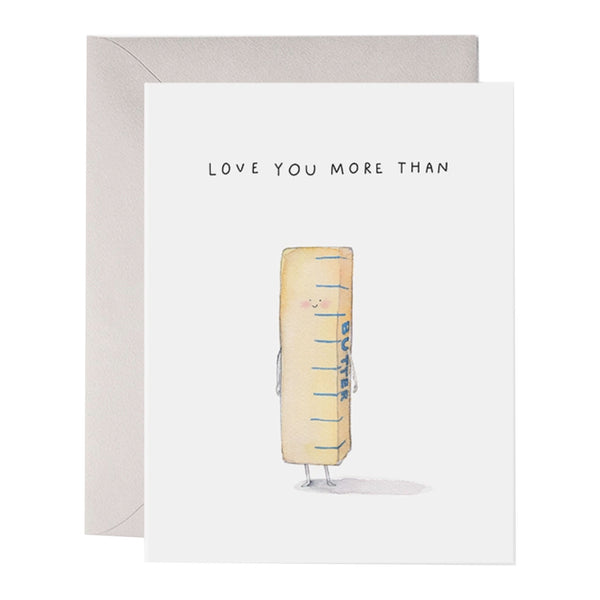 E frances Love you More Than Butter Greeting Card on a white background