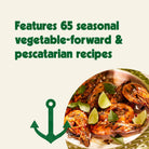 The Sea Lover's Cookbook: Recipes for Memorable Meals on or near the Water - Addison West 