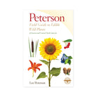 Peterson Field Guide to Edible Wild Plants on a white background at Addison West