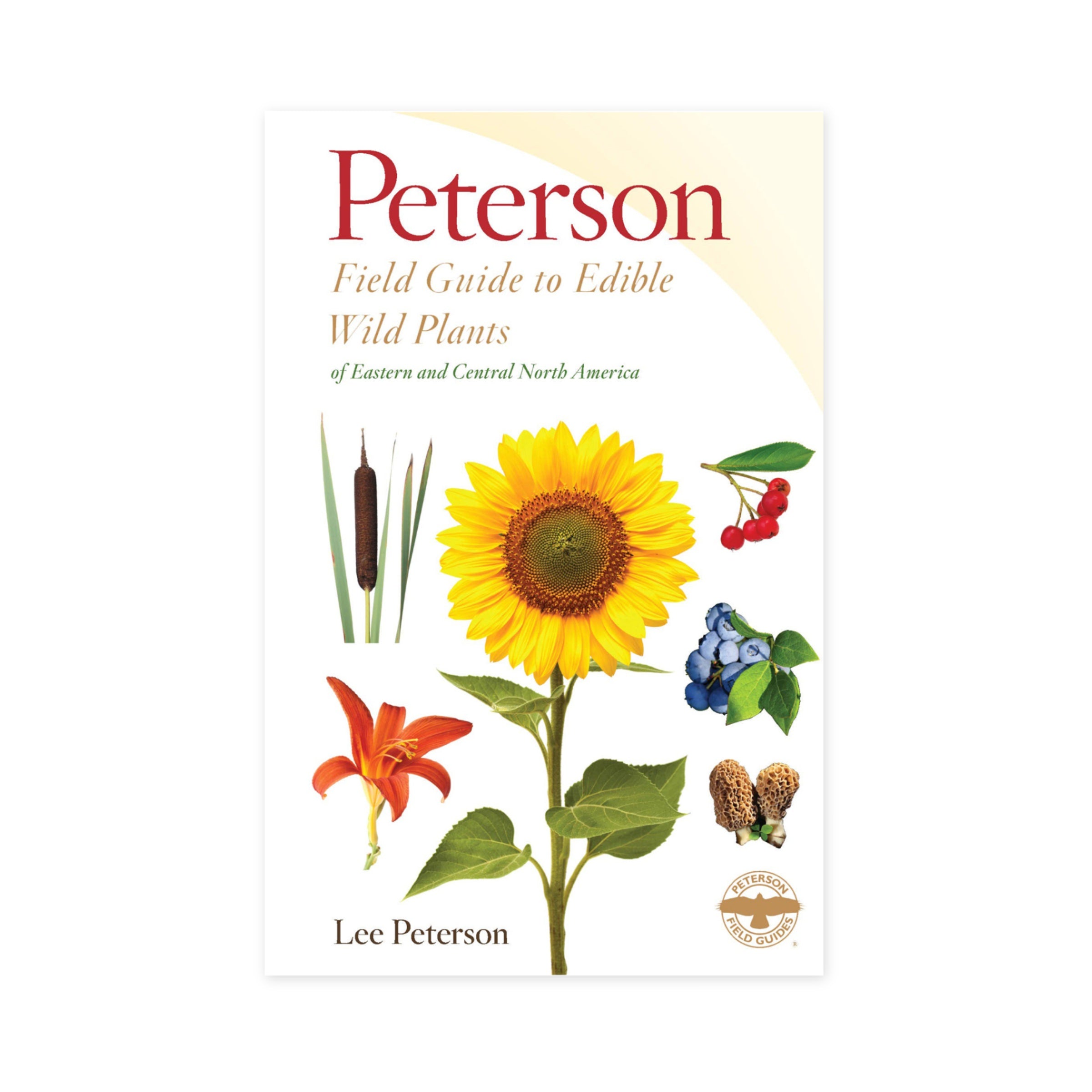 Peterson Field Guide to Edible Wild Plants on a white background at Addison West