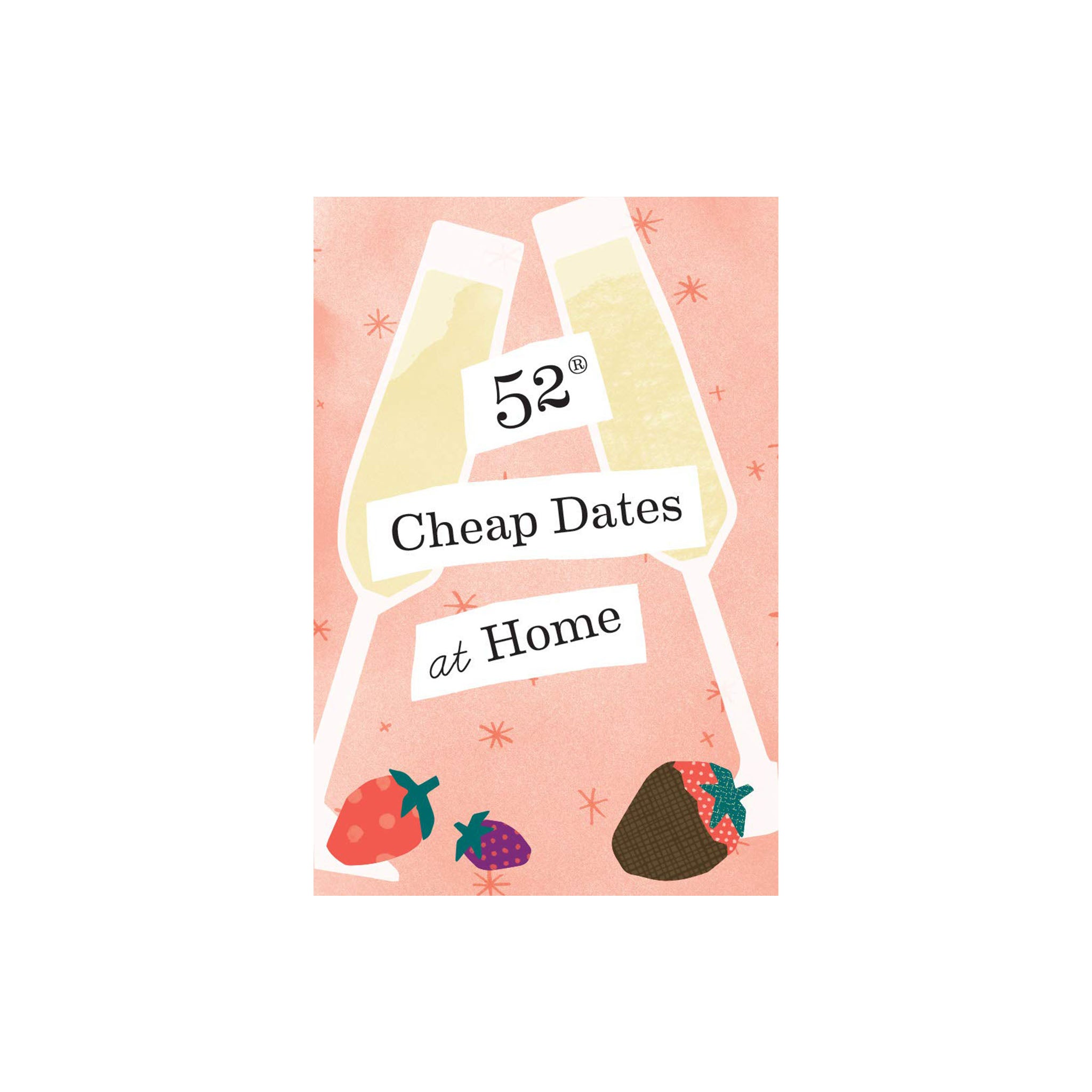 52 Cheap Dates at Home - Addison West 