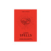 Front cover of Love spells book by Sara Haksever