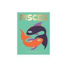 Pisces: Harness the Power of the Zodiac - Addison West 