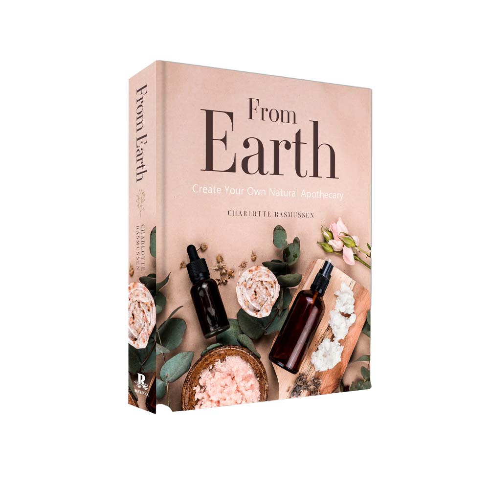 Cover image of book From Earth: Create Your Own Natural Apothecary