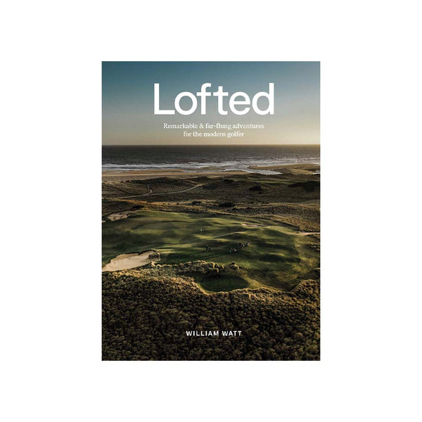Cover of book: Lofted by William Watt