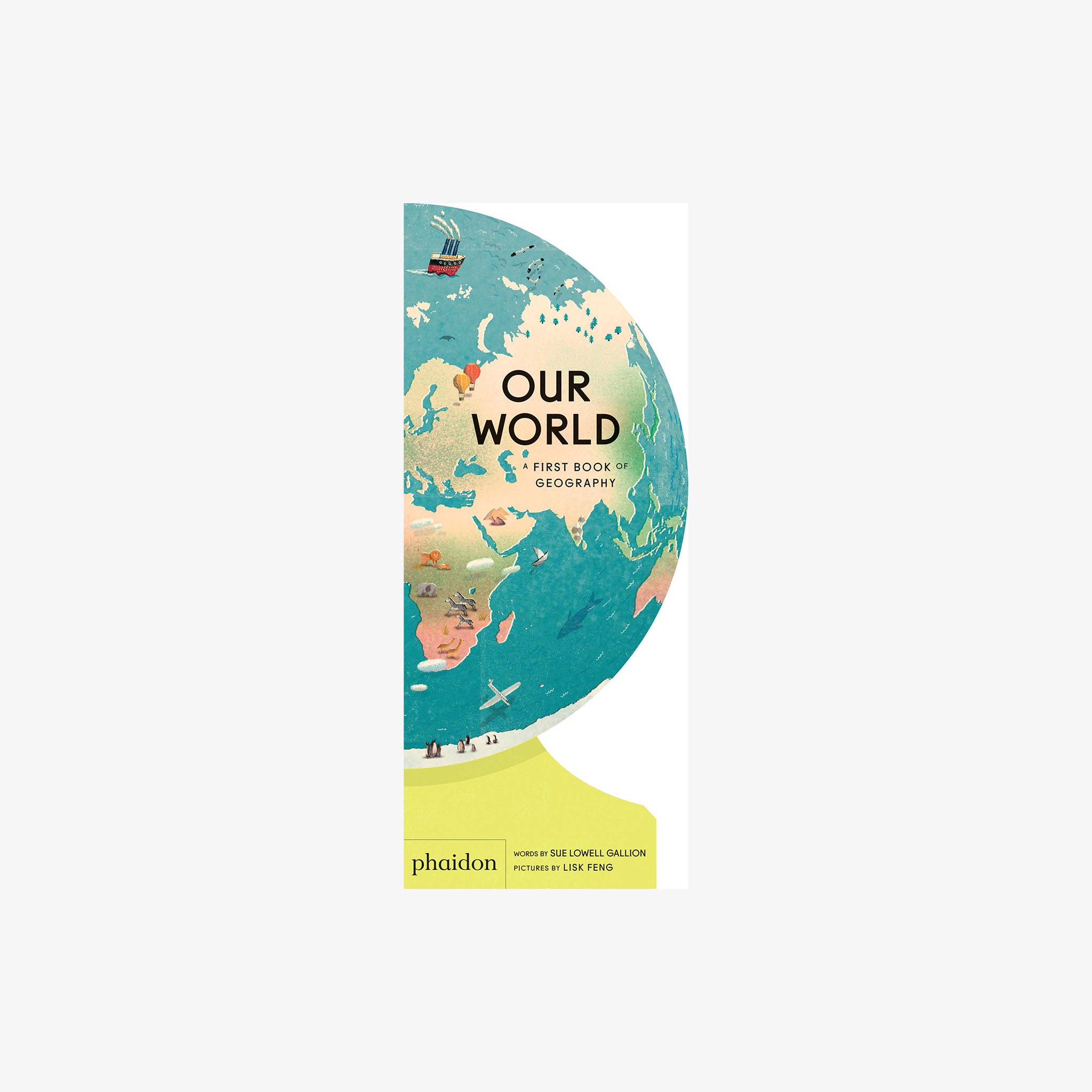 Our World: A First Book of Geography - Addison West 