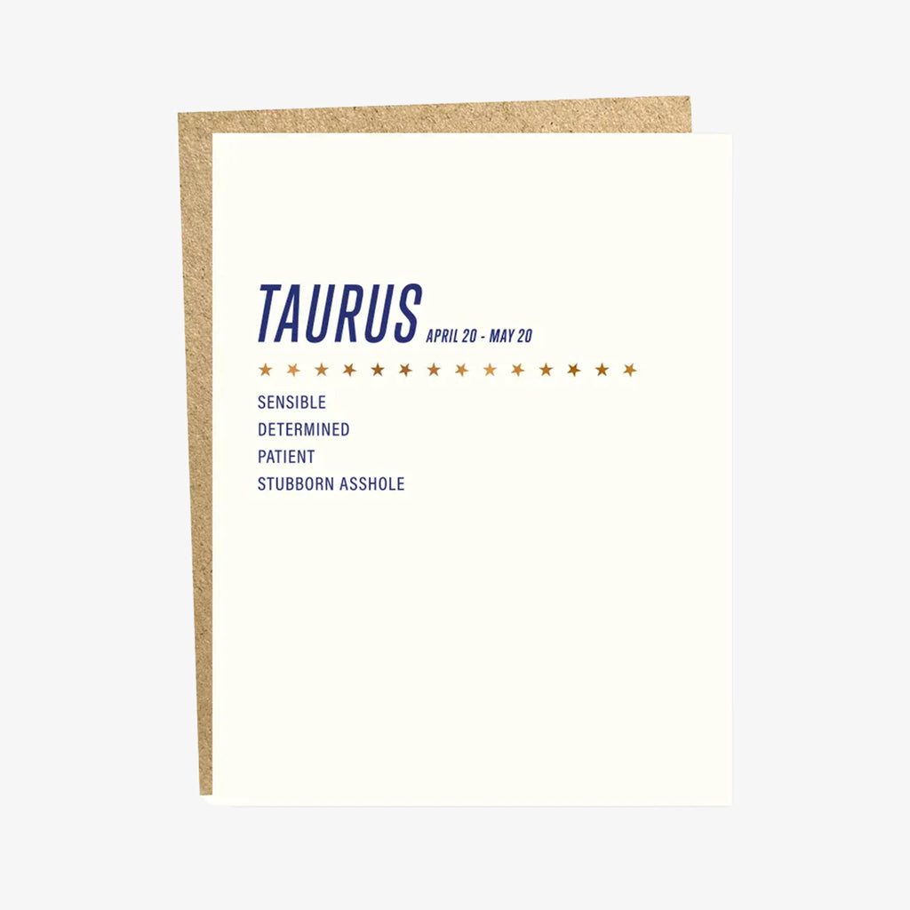 Sapling press horoscope greeting card for Taurus with words: Sensible Determined Patient Stubborn Asshole